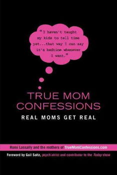 True Mom Confessionsmom 