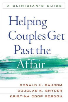 Helping Couples Get Past the Affairhelping 