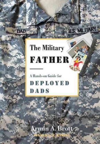 The Military Fathermilitary 