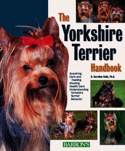 The Yorkshire Terrier Handbookyorkshire 