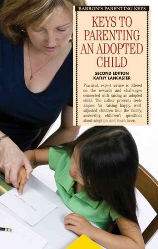 Keys to Parenting an Adopted Childkeys 