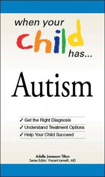 When Your Child Has . . .child 