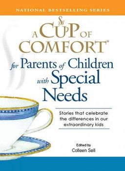 A Cup of Comfort for Parents of Children With Special Needscup 
