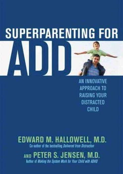 Superparenting for ADDsuperparenting 
