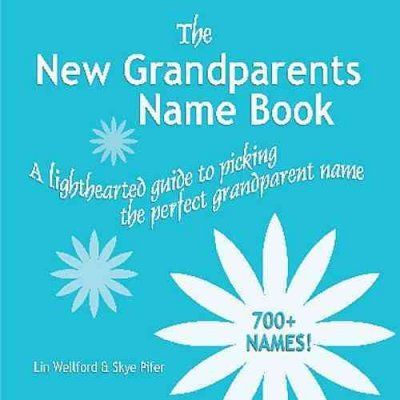 The New Grandparents Name Bookgrandparents 