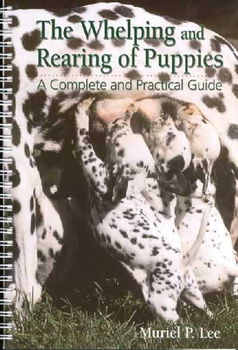 The Whelping and Rearing of Puppieswhelping 