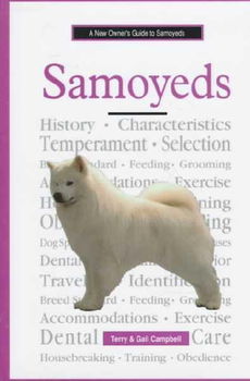 A New Owner's Guide to Samoyedsowner 