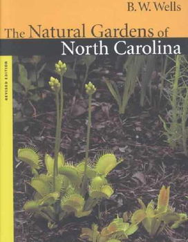 The Natural Gardens of North Carolinanatural 