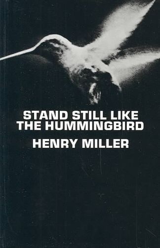 Stand Still Like the Hummingbirdstand 
