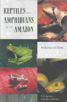Reptiles and Amphibians of the Amazonreptiles 