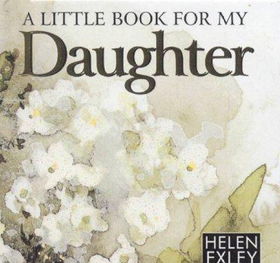 A Little Book for My Daughterlittle 
