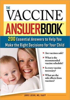 The Vaccine Answer Bookvaccine 