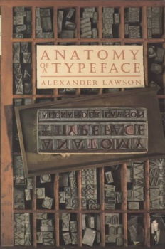 Anatomy of a Typefaceanatomy 