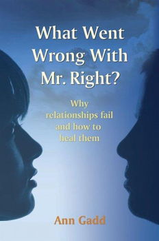 What Went Wrong With Mr. Rightwent 