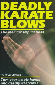Deadly Karate Blowsdeadly 