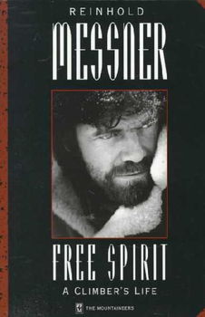 Reinhold Messner, Free Spiritreinhold 