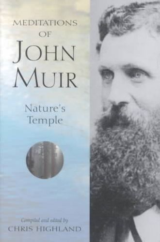 Meditations Of John Muirmeditations 