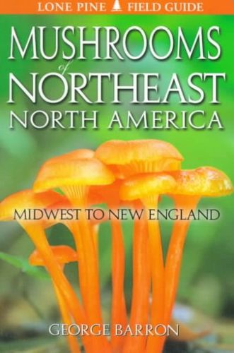 Mushrooms of Northeast North Americamushrooms 