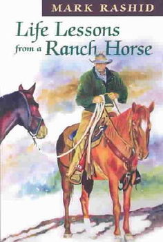 Life Lessons from a Ranch Horselife 
