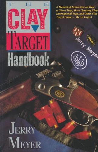 The Clay-Target Handbookclay 