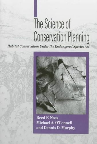 The Science of Conservation Planningscience 