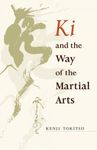 Ki and the Way of the Martial Arts