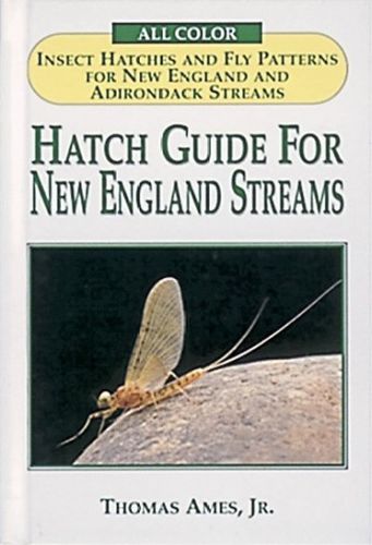 Hatch Guide for New England Streams