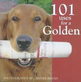 101 Uses for a Goldenuses 