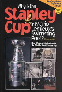 Why Is the Stanley Cup in Mario Lemieux's Swimming Pool?stanley 