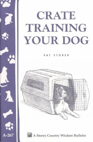 Crate Training Your Dogcrate 