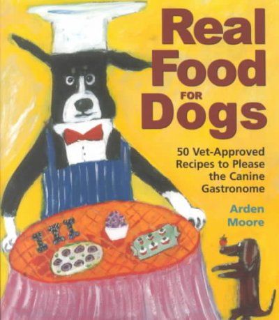 Real Food for Dogsreal 