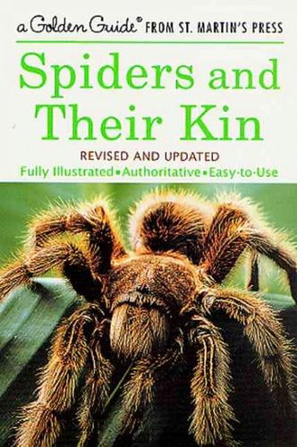 Spiders and Their Kinspiders 