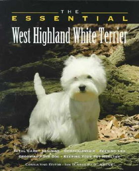 The Essential West Highland White Terrieressential 