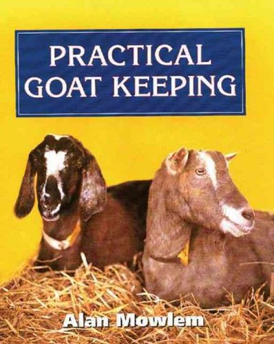Practical Goat Keepingpractical 