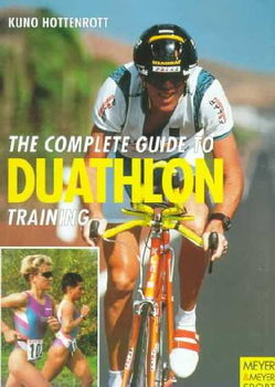 The Complete Guide to Duathlon Training