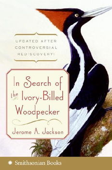In Search of the Ivory-billed Woodpeckersearch 