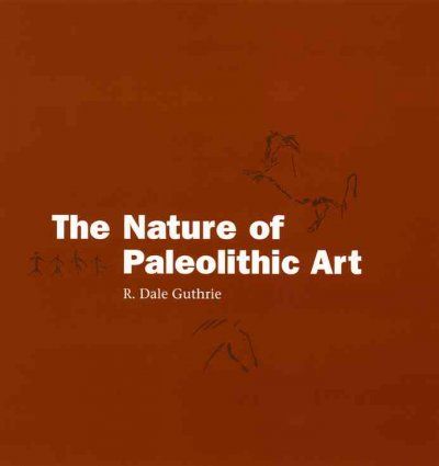 The Nature Of Paleolithic Artnature 