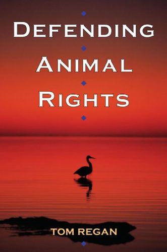 Defending Animal Rightsdefending 