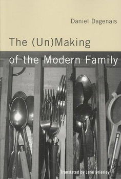 The (Un)making of the Modern Familymaking 