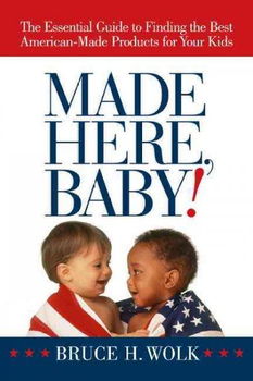 Made Here, Baby!made 