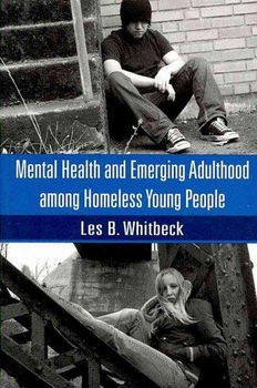 Mental Health and Emerging Adulthood Among Homeless Young Peoplemental 