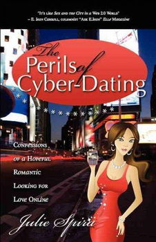 The Perils of Cyber-Datingperils 
