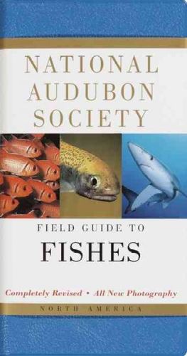 National Audubon Society Field Guide to Fishesnational 