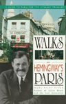 Walks in Hemingway's Paris