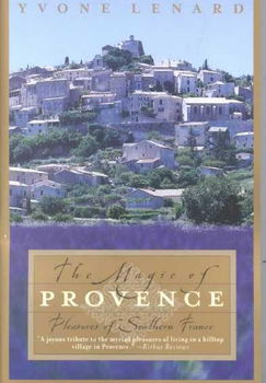 The Magic of Provence