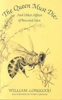 Queen Must Die and Other Affairs of Bees and Menqueen 