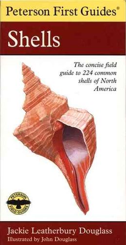 Peterson First Guide to Shells of North Americapeterson 