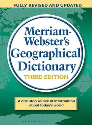 Merriam-Webster's Geographical Dictionarymerriam 