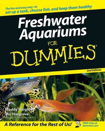 Freshwater Aquariums for Dummiesfreshwater 