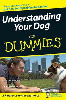 Understanding Your Dog for Dummiesunderstanding 